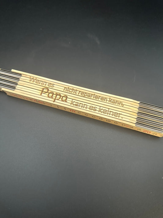 Holz Meterstab mit Spruch "Papa nicht kann"