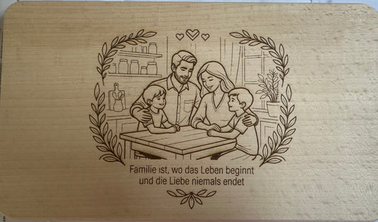 Vesper Brettchen Buche massiv "Familie ist, wo das Leben beginnt und die Liebe niemals endet". 260x150mm
